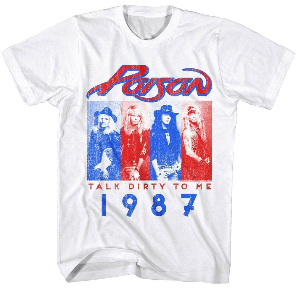 Poison Talk Dirty 1987 White Adult T Shirt